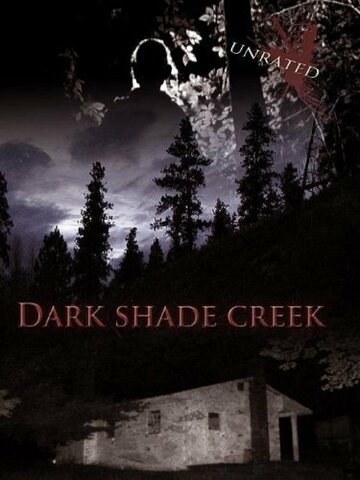 Dark Shade Creek (2012)