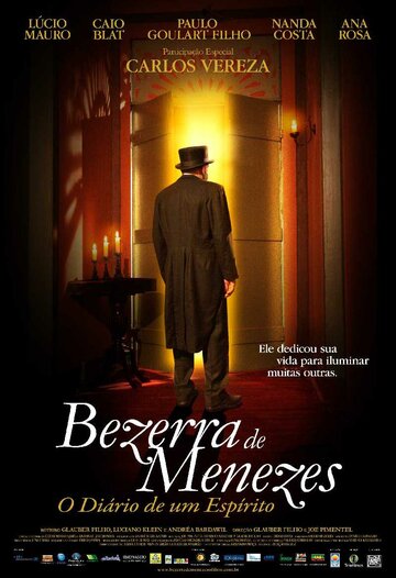 Безерра де Менезеша: Дневник духа (2008)
