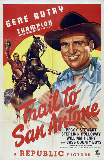 Путь в Сан-Антонио (1947)