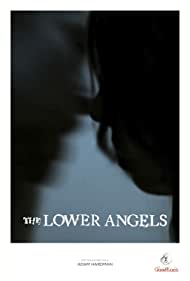 The Lower Angels (2014)