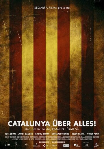 Catalunya über alles! (2011)