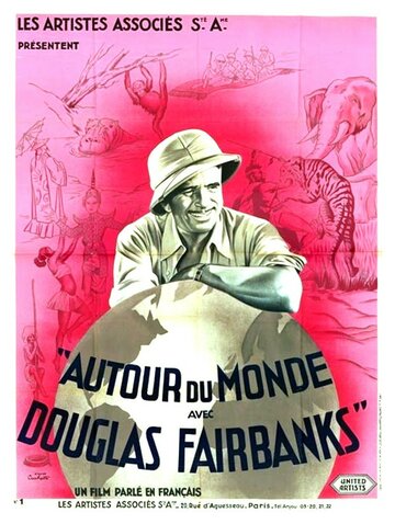 Вокруг света с Дугласом Фэрбенксом (1931)