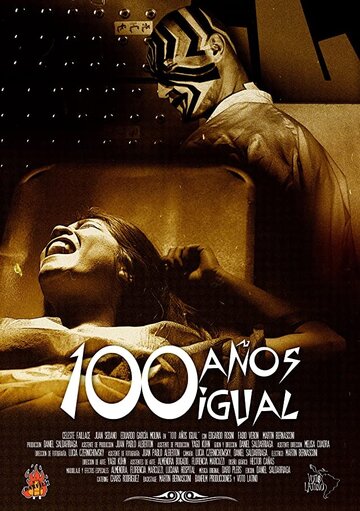 100 Años Igual (2017)