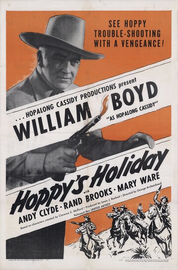 Hoppy's Holiday (1947)