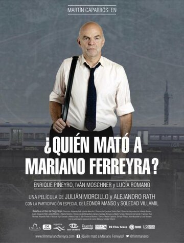 Кто убил Мариано Феррейра? (2013)